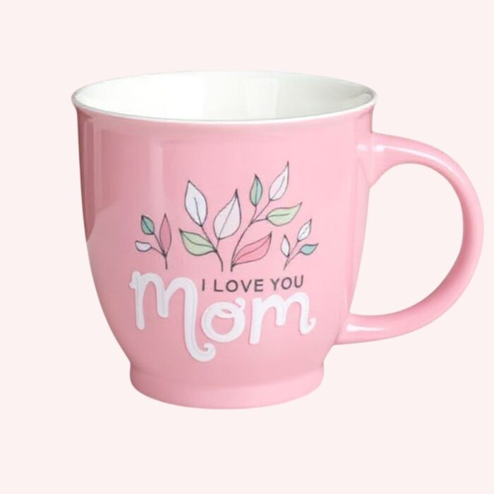 I Love You Mom Ceramic Mug