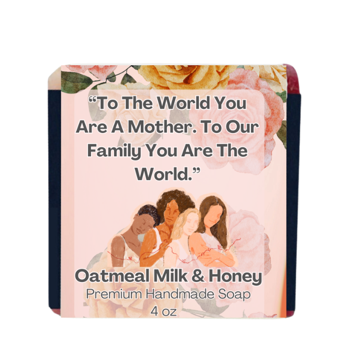 You Are The World Mom Handmade Soap