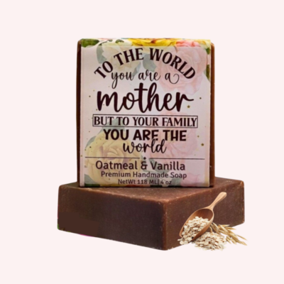 You Are The World Mom Oatmeal & Vanilla Scented Soap