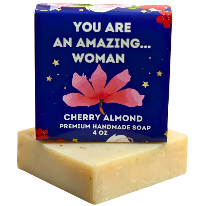 You Are An Amazing Woman Scented Handmade Soap 4 oz