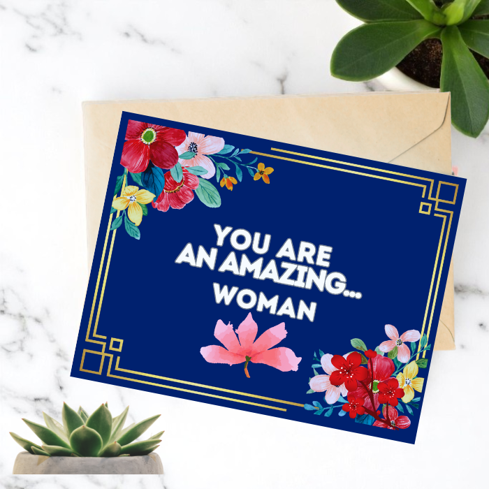 You Are An Amazing Woman Greeting Card For Her