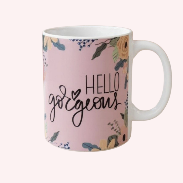 Hello Gorgeous Floral Personalized NameMug 11 oz